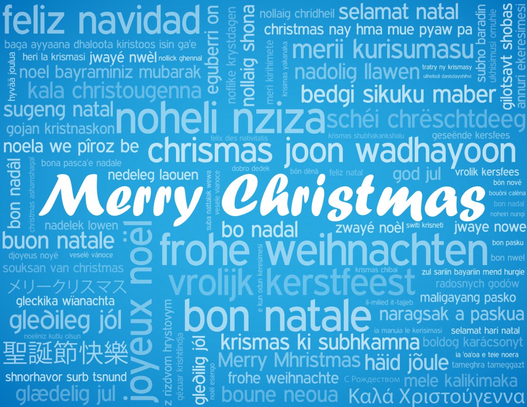 Ein blaues Bild mit weißer Schrift "Merry Christmas, feliz navidad, frohe weihnachten, selamat natal, bon natale, bo nadal, christmas nay hma mue, etc.